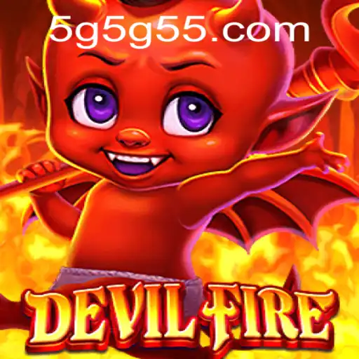 Explorando o Mundo do Jogo DevilFire: Uma Nova Experiência no 5G5G.com